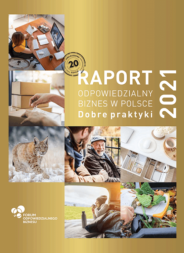 Raport Odpowiedzialny biznes w Polsce Dobre praktyki 2021 Forum Odpowiedzialnego Biznesu