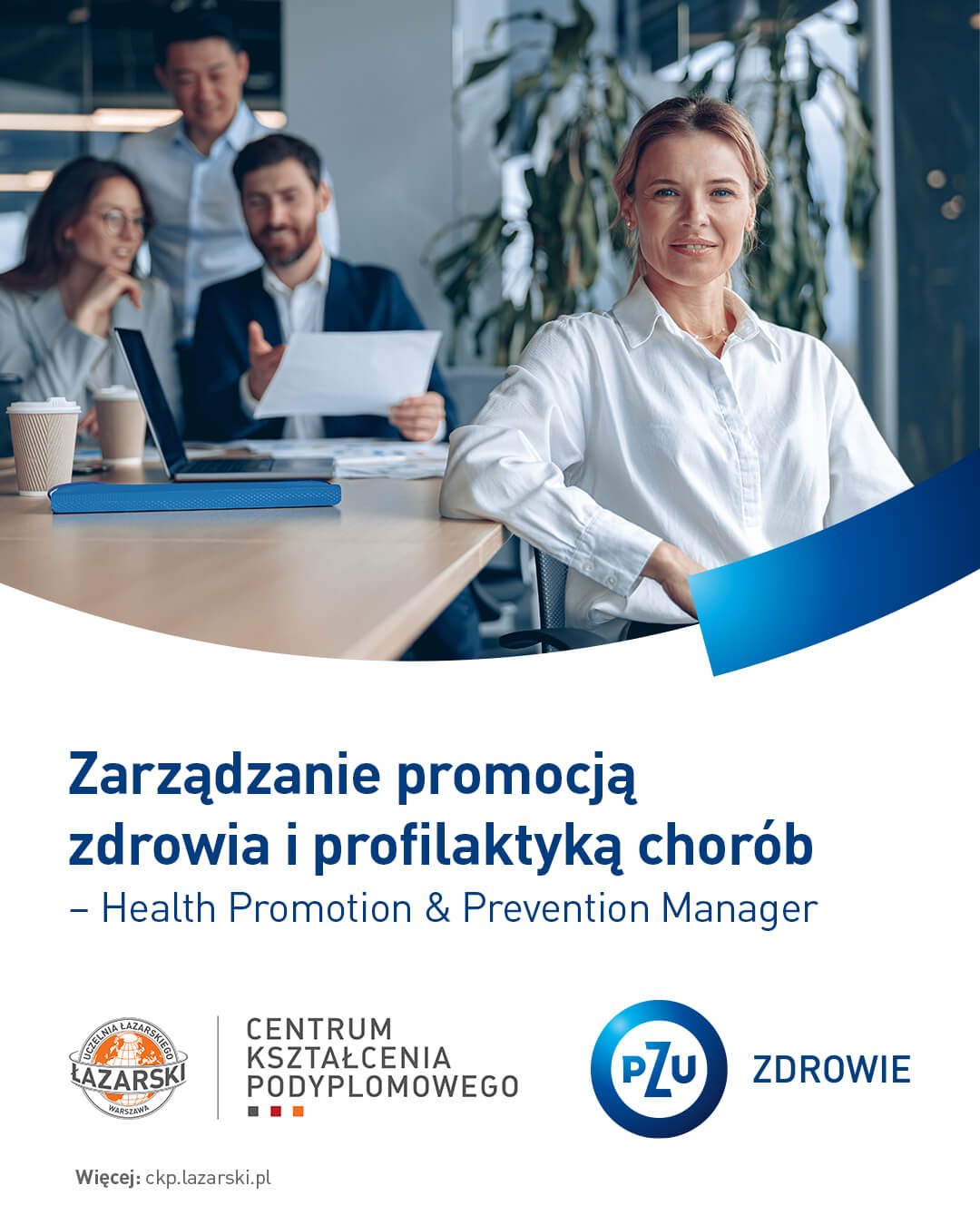 zarzadzanie promocja zdrowia i profilaktyka chorob health promotion prevention manager pzu zdrowie lazarski